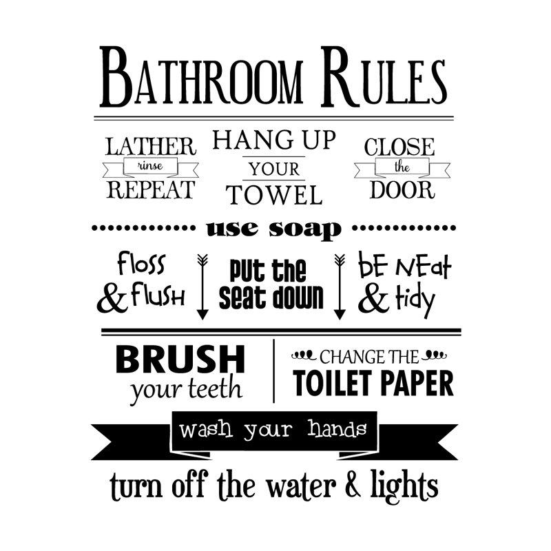 Bathroom Rules bathroom rules wall quotes™ decal & reviews | allmodern Bathroom Rules bathroom rules wall quotes™ decal & reviews | allmodern