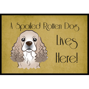 Cocker Spaniel Spoiled Dog Lives Here Doormat