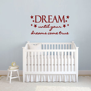 Dream Until Your Dreams Come True Wall Decal