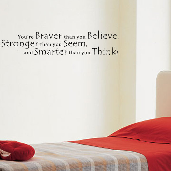 Pop Decors You're Braver Than You Believe Wall Decal & Reviews Wayfair