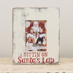 Sittin On Santa's Lap Picture Frame