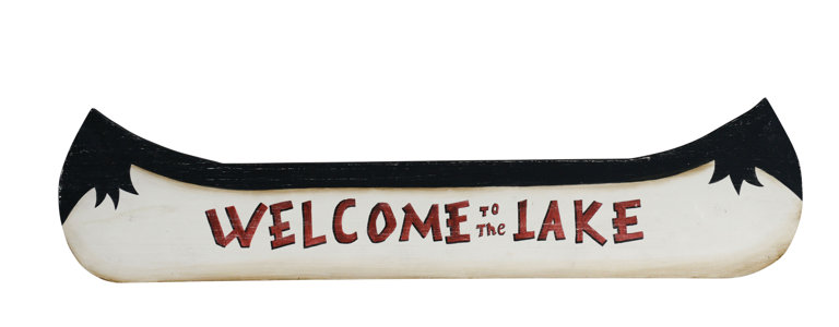 Welcome To The Lake Wood Canoe Sign Wall Decor Joss Main