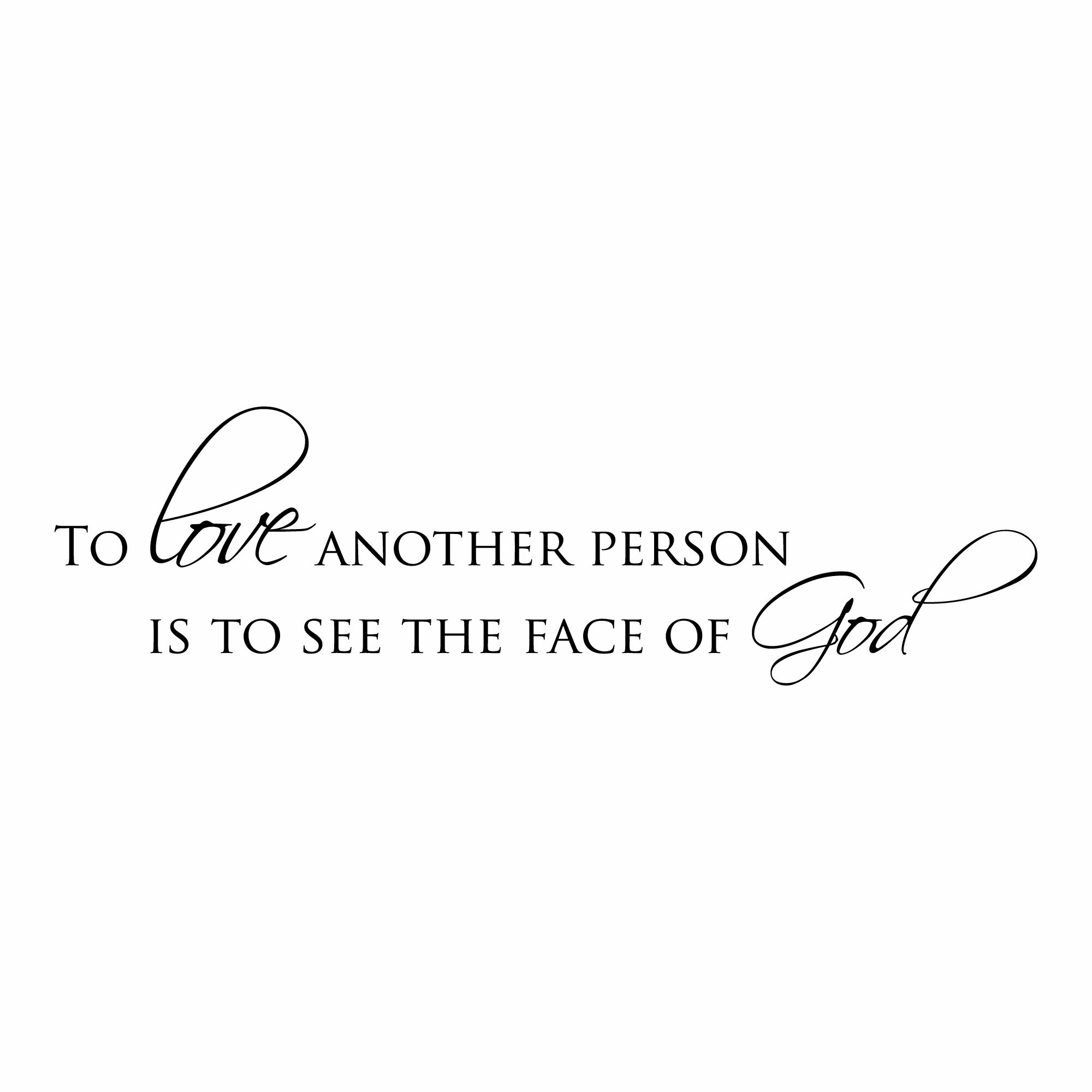 Belvedere Designs LLC To Love Another Person Wall Quotesâ„¢ Decal