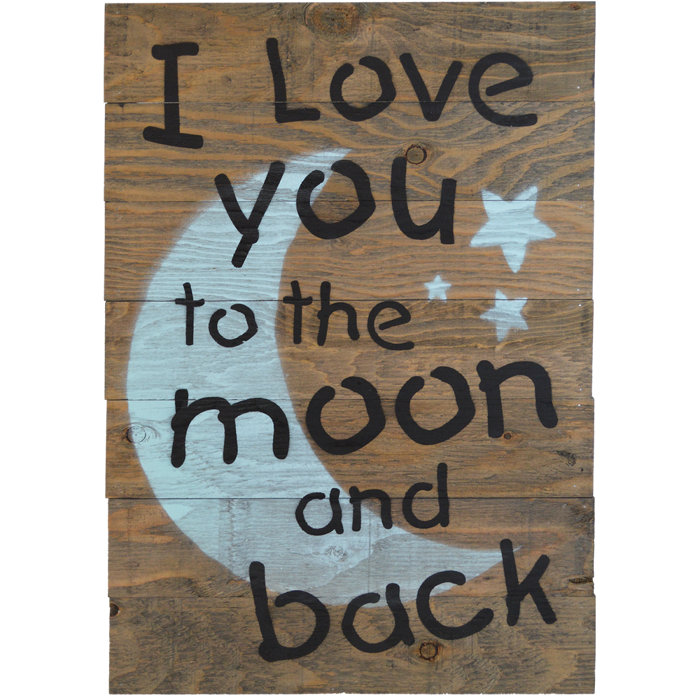 Firesidehome I Love You To The Moon And Back Wooden Pallet Sign Firesidehome I Love You To The Moon And Back Wooden Pallet Sign Wall Décor Reviews Wayfair Ca