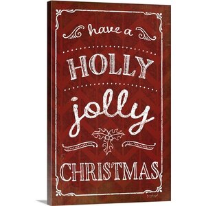 Christmas Art 'Holly Jolly Christmas' by Jennifer Pugh Textual Art on Wrapped Canvas