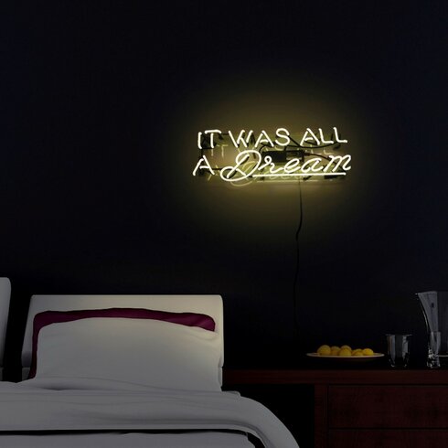 Oliver Gal It Was All a Dream Neon Sign & Reviews | Wayfair