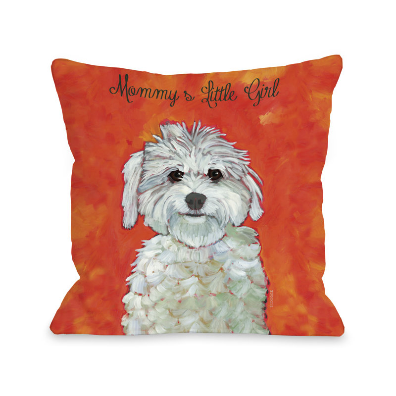 One Bella Casa Doggy Décor Mommy's Little Girl Throw Pillow Wayfair Awesome Little Girl Decorative Pillows One Bella Casa Doggy Décor Mommy's Little Girl Throw Pillow Wayfair Awesome Little Girl Decorative Pillows