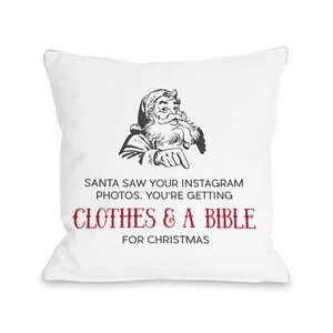 Santa Saw Your Instagram Throw Pillow