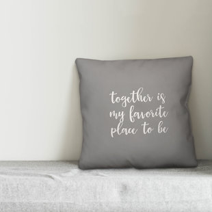 You Are My Favorite Pillow Wayfair Quickview