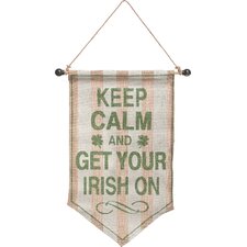  Keep Calm and Get Your Irish On Sign  Transpac Imports, Inc 
